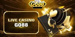 go88 tài xỉu đổi thưởng chiến thuật